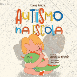 Autismo na Escola – Série 2
